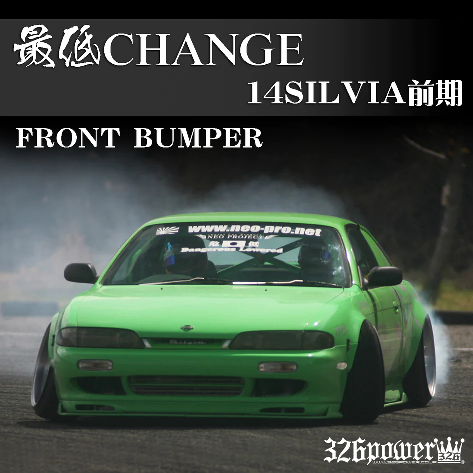 326POWER Change Nissan S14 Zenki Front Bumper